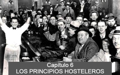 CINCO FINALES Y UNA LIGA (Capitulo 6) LOS PRINCIPIOS HOSTELEROS