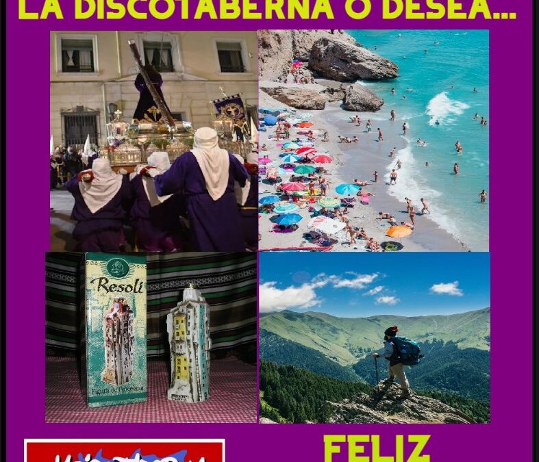 EL EQUIPO DE LA DISCOTABERNA OS DESEA FELIZ SEMANA SANTA