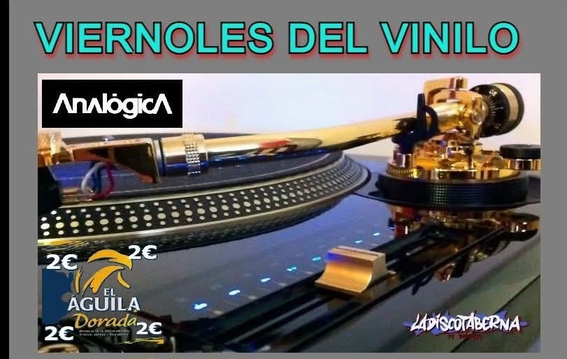 «VIERNOLES» DEL VINILO EN LA DISCOTABERNA ( Desde el 6/2/26/ hasta…)