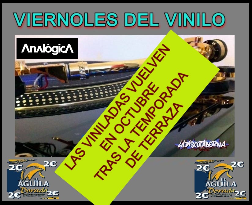 «VIERNOLES» DEL VINILO EN LA DISCOTABERNA ( Desde el 6/2/26/ hasta…)